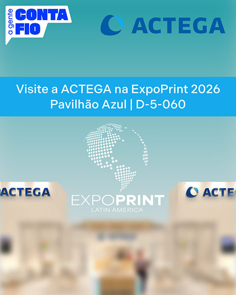 Visite a ACTEGA na ExpoPrint 2026 - Pavilhão Azul | D-5-060